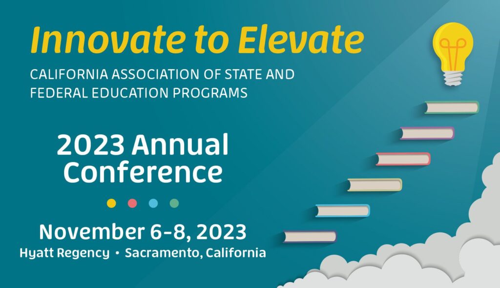 CAASFEP 2023 Annual Conference California Association of