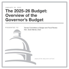 The 2025-26 Budget: Overview of the Governor’s Budget