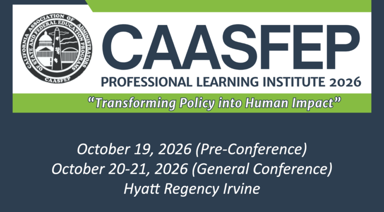 CAASFEP 2026 Professional Learning Institute